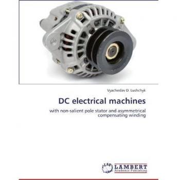 DC electrical machines: with non-salient pole stator and asymmetrical compensating winding
