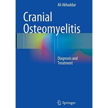Cranial Osteomyelitis: Diagnosis and Treatment