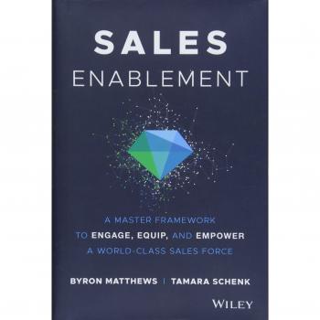 Sales Enablement Master Framework von Byron Matthews