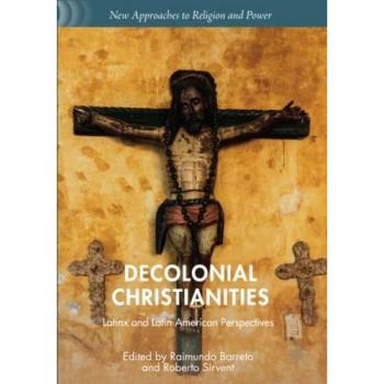 Decolonial Christianities