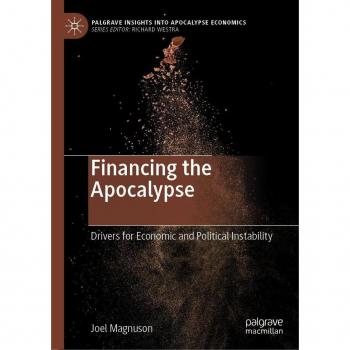 Vitalsource Technologies, Inc. Financing the Apocalypse: Drivers for Economic and Political Instability