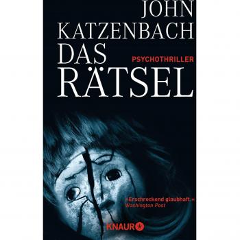 John Katzenbach Das Rätsel: Psychothriller