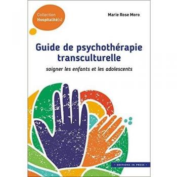 Guide de psychothérapie transculturelle