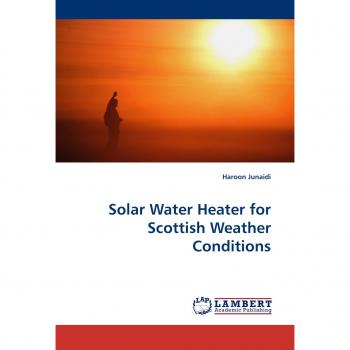 Solar Water Heater for Scottish Weather Conditions