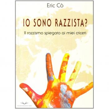 Io sono razzista