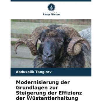 Modernisierung der Grundlagen zur Steigerung der Effizienz der Wüstentierhaltung