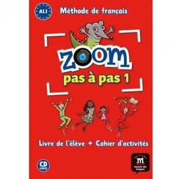 Zoom pas à pas 1