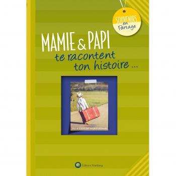 Mamie & papi te racontent ton histoire
