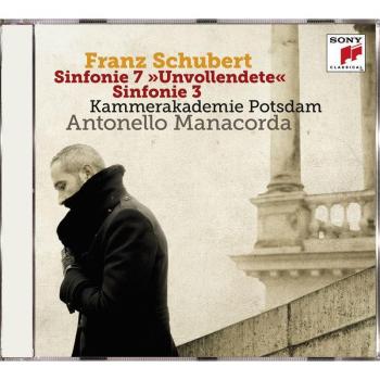Kammerakademie Potsdam: Symphonie 3 et Symphonie 7, Schubert