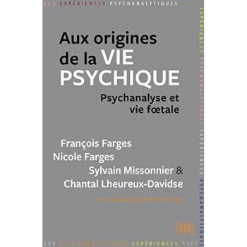 Aux origines de la vie psychique