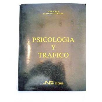 Psicología y tráfico. (Otros)