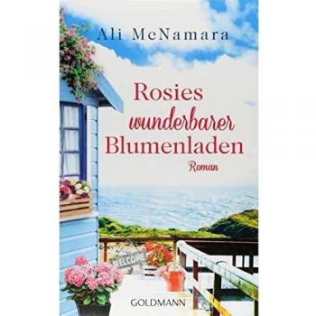 Rosies wunderbarer Blumenladen: Roman