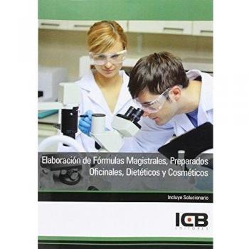 ELABORACION DE FORMULAS MAGISTRALES PREPARADOS OFICINALES DIETETICOS