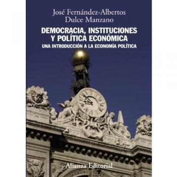 Democracia, instituciones y política económica
