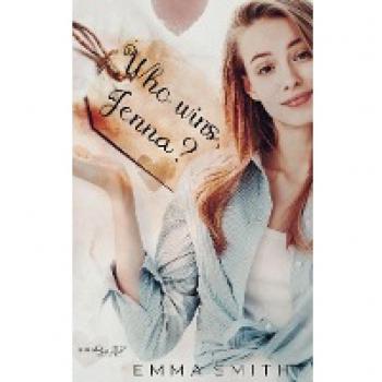 Smith, Emma: Who wins, Jenna?