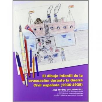 El dibujo infantil de la evacuación durante la guerra civil española (1936