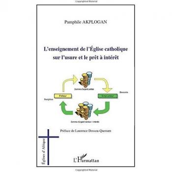 L'enseignement de l'Eglise catholique sur l'usure et le prêt à intérêt