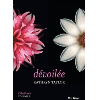 L'Etudiante, Tome 2 : Dévoilée