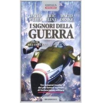 I signori della guerra