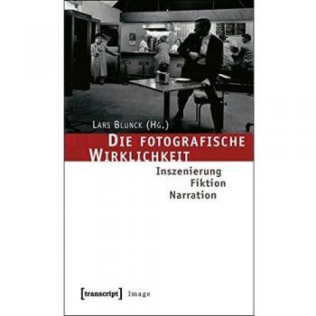 Die fotografische Wirklichkeit: Inszenierung