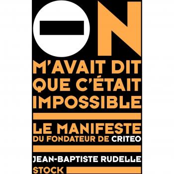 On m'avait dit que c'était impossible