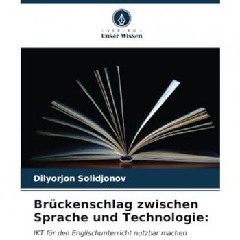 Solidjonov, Dilyorjon: Brückenschlag zwischen Sprache und Technologie: