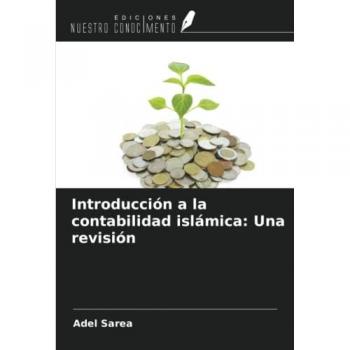 Introducción a la contabilidad islámica: Una revisión