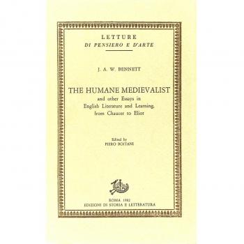 The human medievalist and other essays in English literature and learning from Chaucer to Eliot