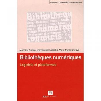 Bibliothèques numériques : Logiciels et plateformes