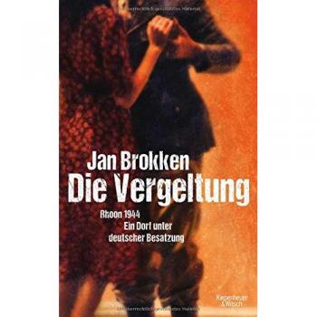Jan Brokken Die Vergeltung