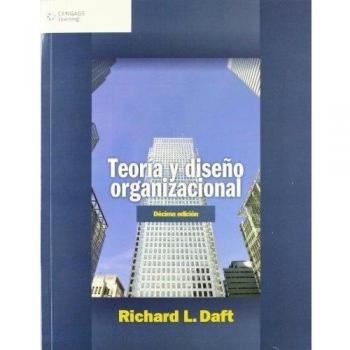 Teoría y Diseño Organizacional