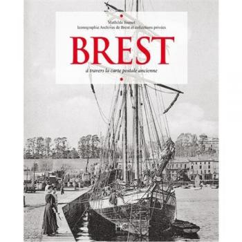Brest à travers la carte postale ancienne