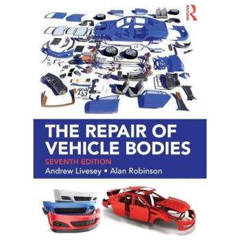 Andrew Livesey The Repair of Vehicle Bodies