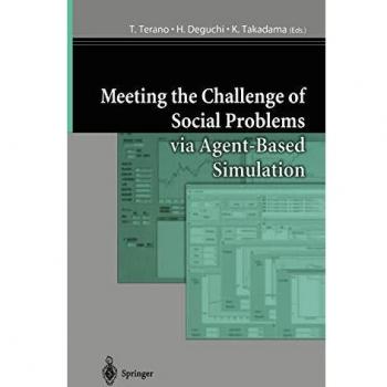 Meeting the Challenge of Social Problems via Agent-Based Simulation