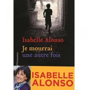 Je mourrai une autre fois