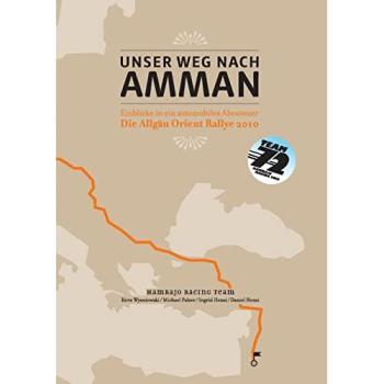 Unser Weg nach Amman: Einblicke in ein automobiles Abenteuer
