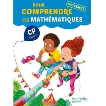 Pour comprendre les mathématiques CP