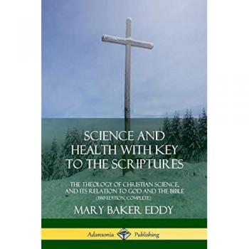 Science and Health with Key to the Scriptures