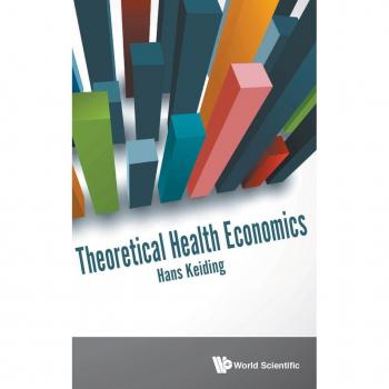 Keiding, Hans: Theoretical Health Economics