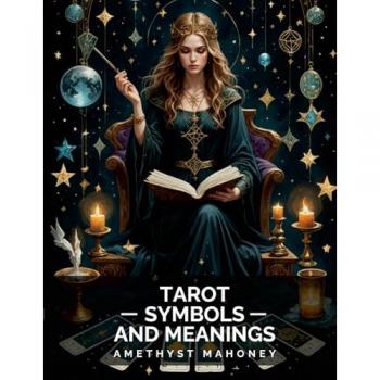 Tarot Cards Symbols and Meanings