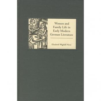 Vitalsource Technologies, Inc. Women And Family Life In Early Modern German Literature