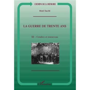 La Guerre de Trente Ans