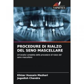 Mazhari, Khizar Hussain: PROCEDURE DI RIALZO DEL SENO MASCELLARE