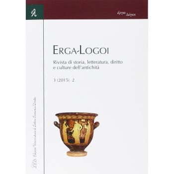 Erga-logoi. Rivista di storia, letteratura, diritto e culture dell'antichità