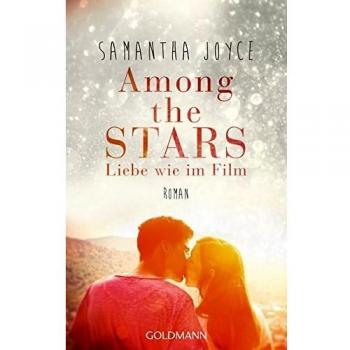 Among the Stars: Liebe wie im Film