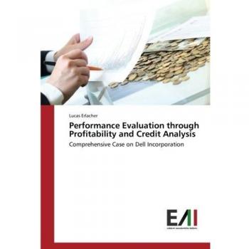 Performance Evaluation through Profitability and Credit Analysis