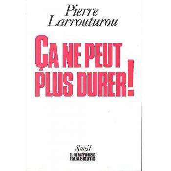 Ca ne peut plus durer