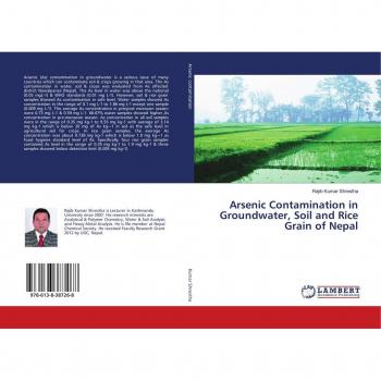 Arsenic Contamination in Groundwater Soil and Rice Grain of Nepal