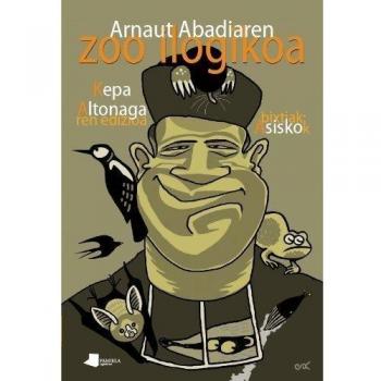 Arnaut abadiaren zoo ilogikoa (Tapa blanda).
