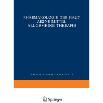 Pharmakologie der Haut Arƶneimittel Allgemeine Therapie